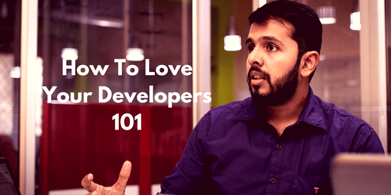 How-To-Love-Your-Developers-101-87584
