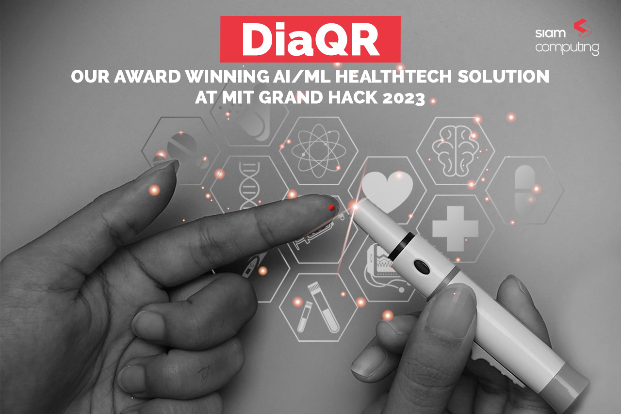 DiaQR - Our Award-Winning AI/ML Healthtech Solution at MIT Grand Hack 2023